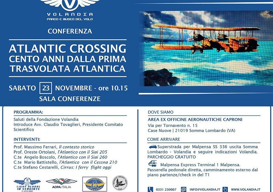 Atlantic Crossing : cento anni dalla prima trasvolata atlantica